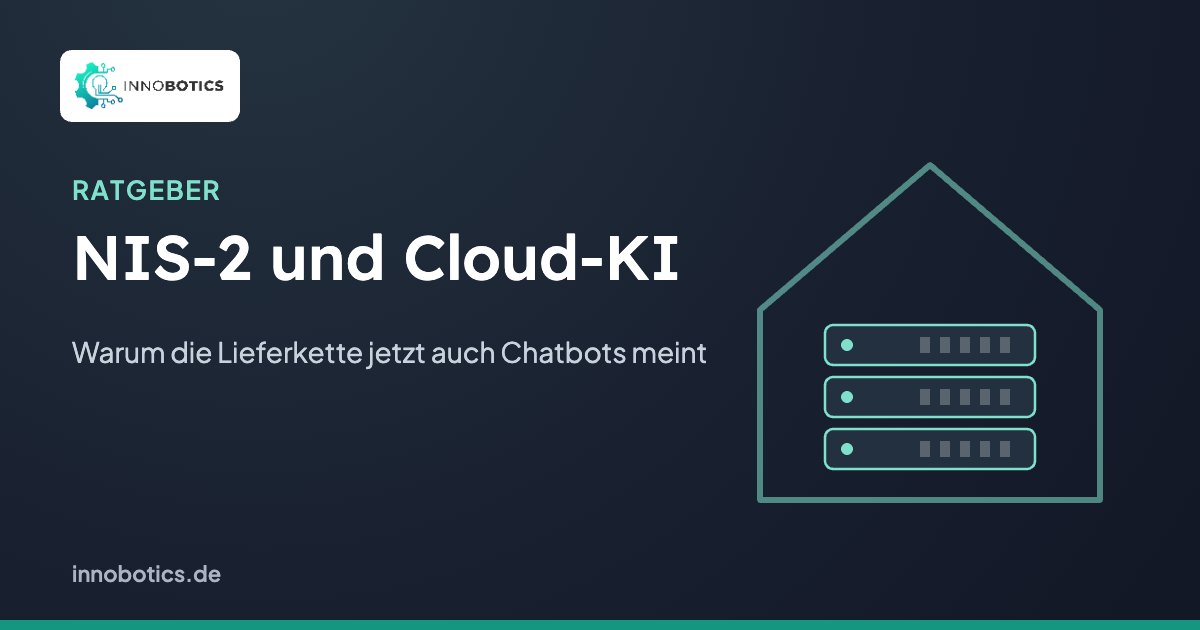 NIS-2 und Cloud-KI – Innobotics